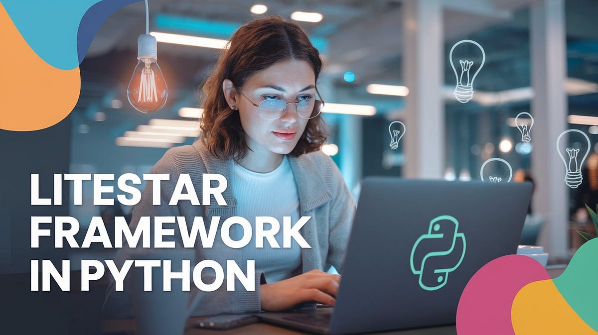 Exploring LiteStar: A Python Framework for Lightweight Web Development ...