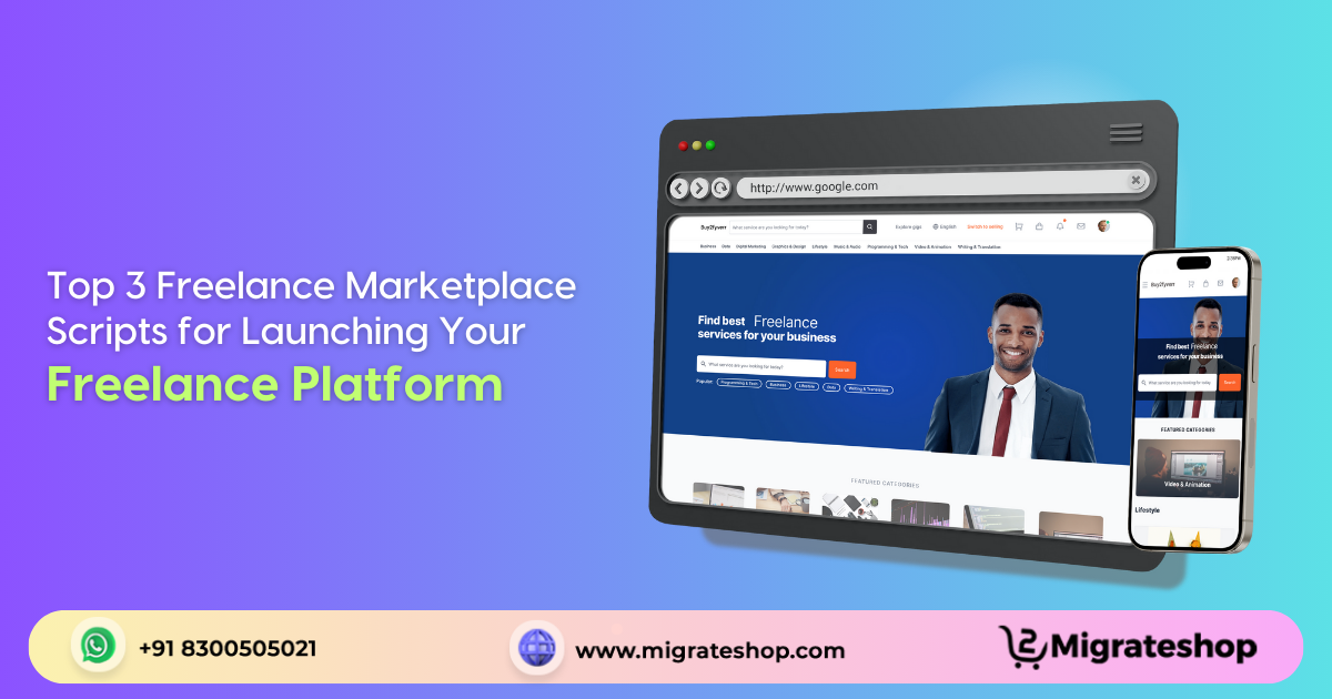 Top 3 Freelance Marketplace Scripts to Start Your Freelance Business