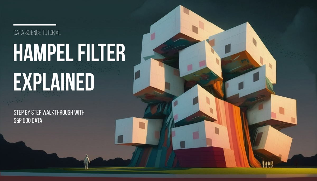 Comprehensive Guide to Hampel Filter for Outlier Detection by Louis