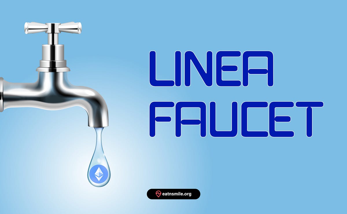 Linea Faucet: Claim Your Free Linea ETH | by Antony Threecores | Medium