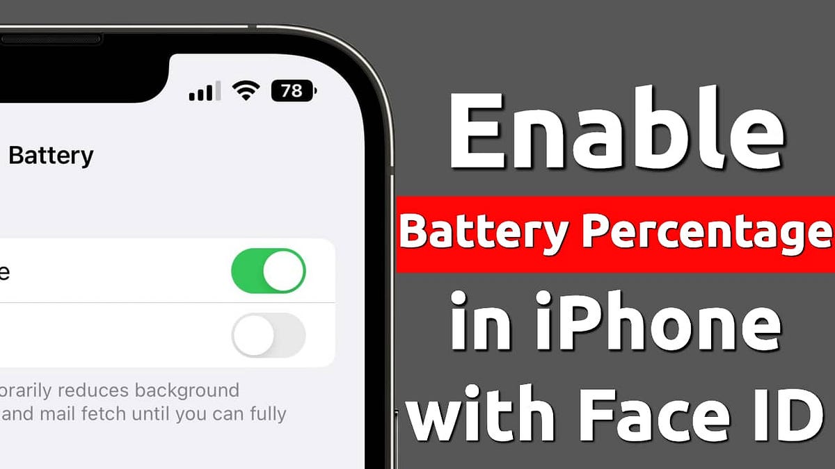 How to Enable Battery Percentage in iPhone with Face ID? YNotTech
