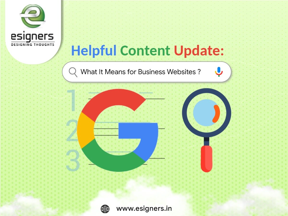 Helpful Content Update: What It Means for Business Websites