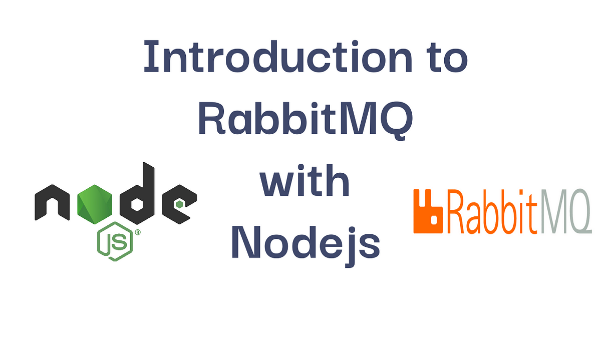 Introduction to RabbitMQ with Nodejs | by Udara Bibile | Level Up Coding