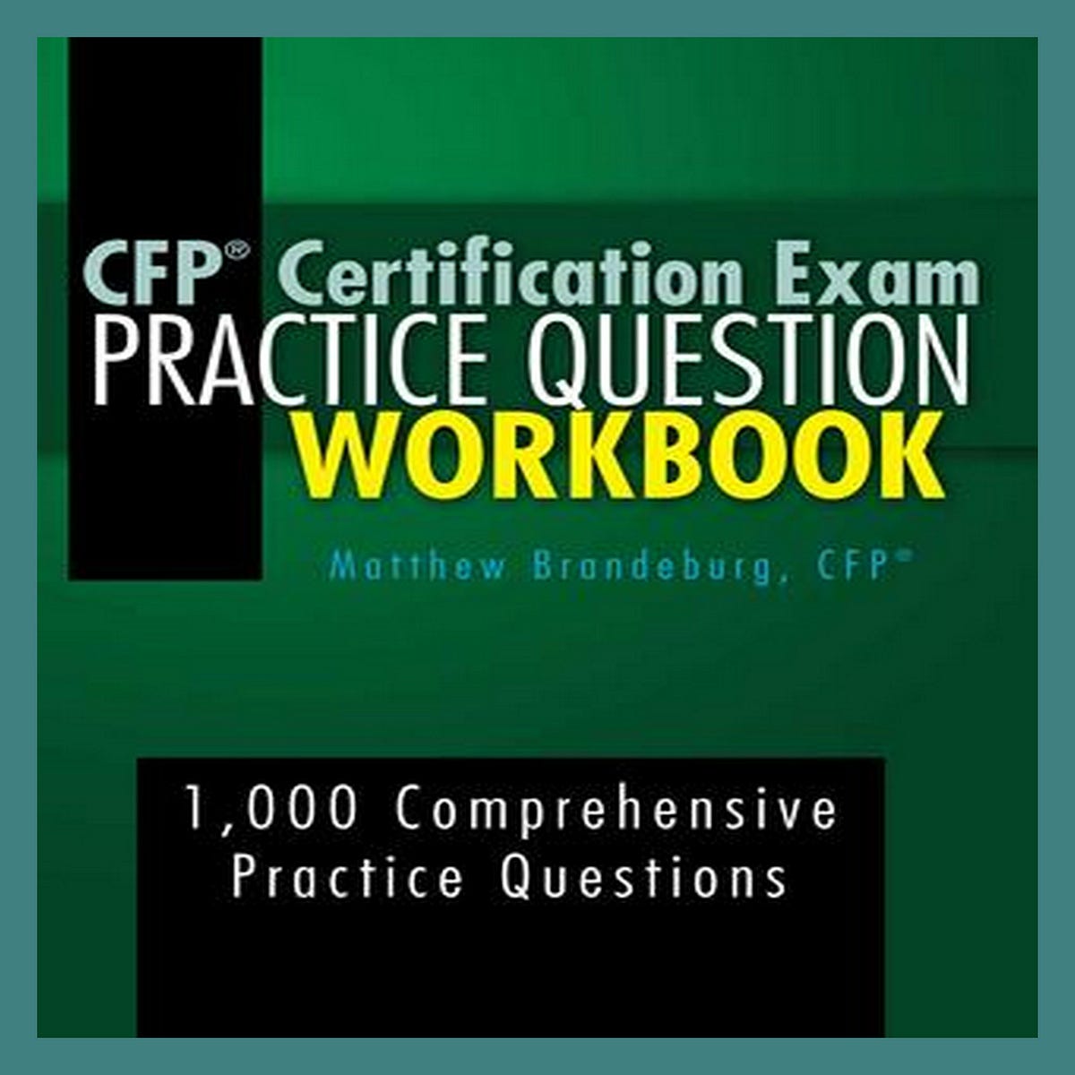 PDFREAD CFP Certification Exam Practice Question Workbook 1 000 ...