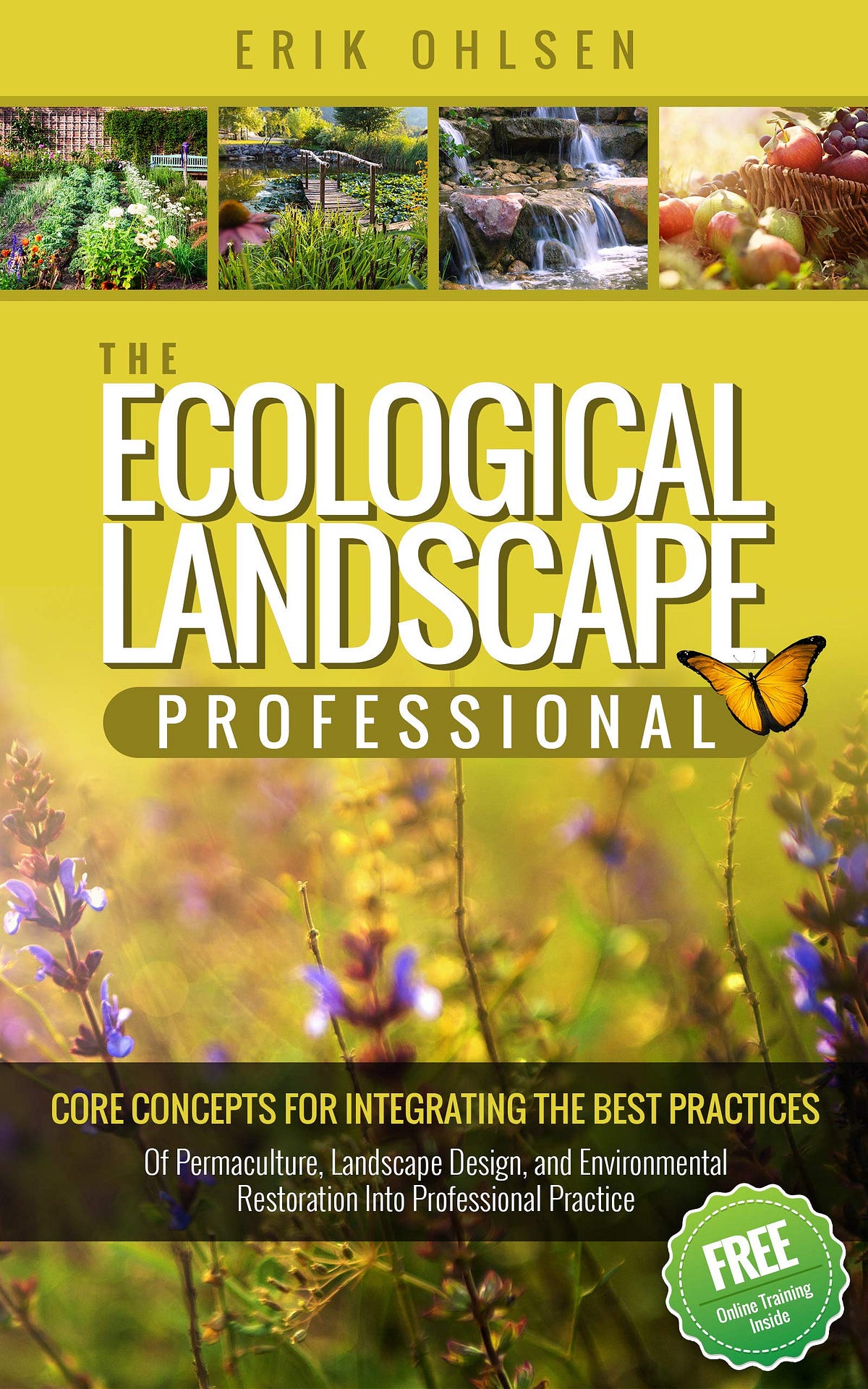 [READING BOOK] The Ecological Landscape Professional Core Concepts for Integrating the Best