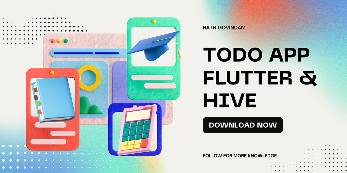 Todo Application Using Flutter Hive By Ratn Govindam Oct 2024