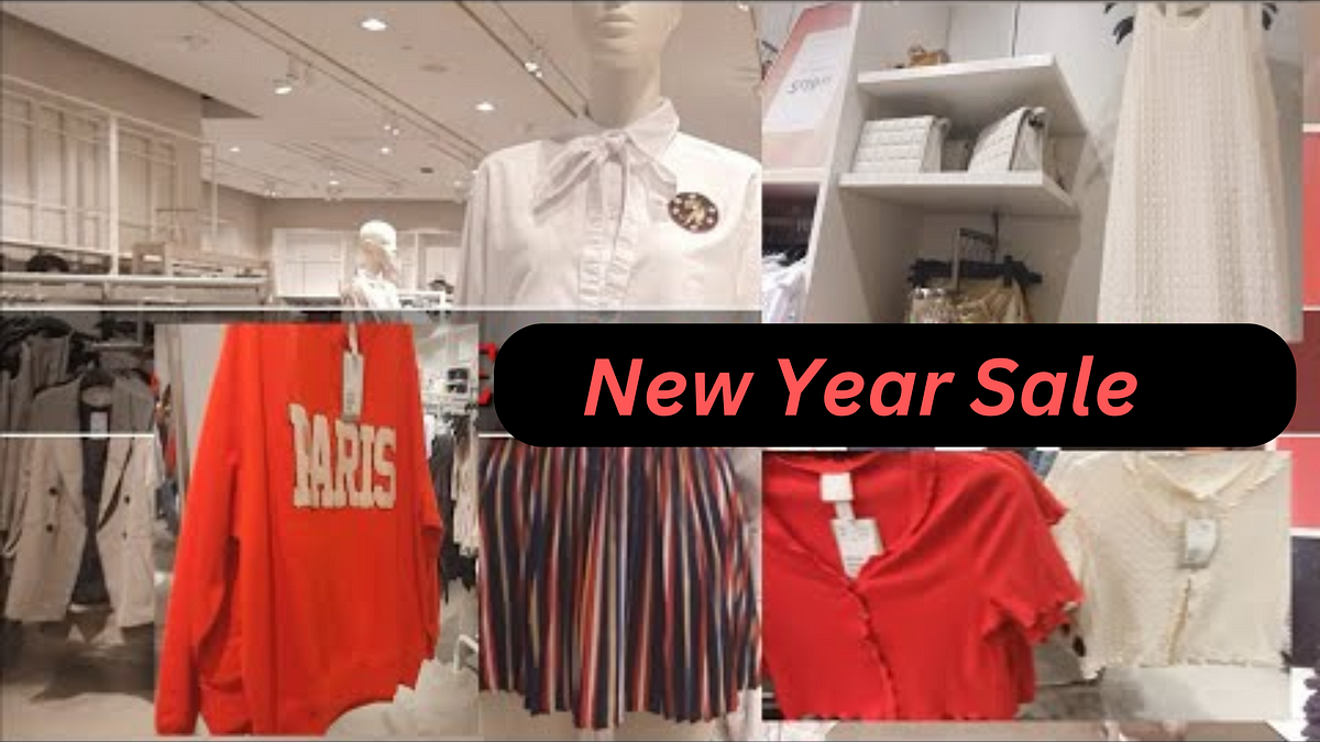 New Year’s Day Sales 2024 Unmissable Deals on Clothes & Shoes by New