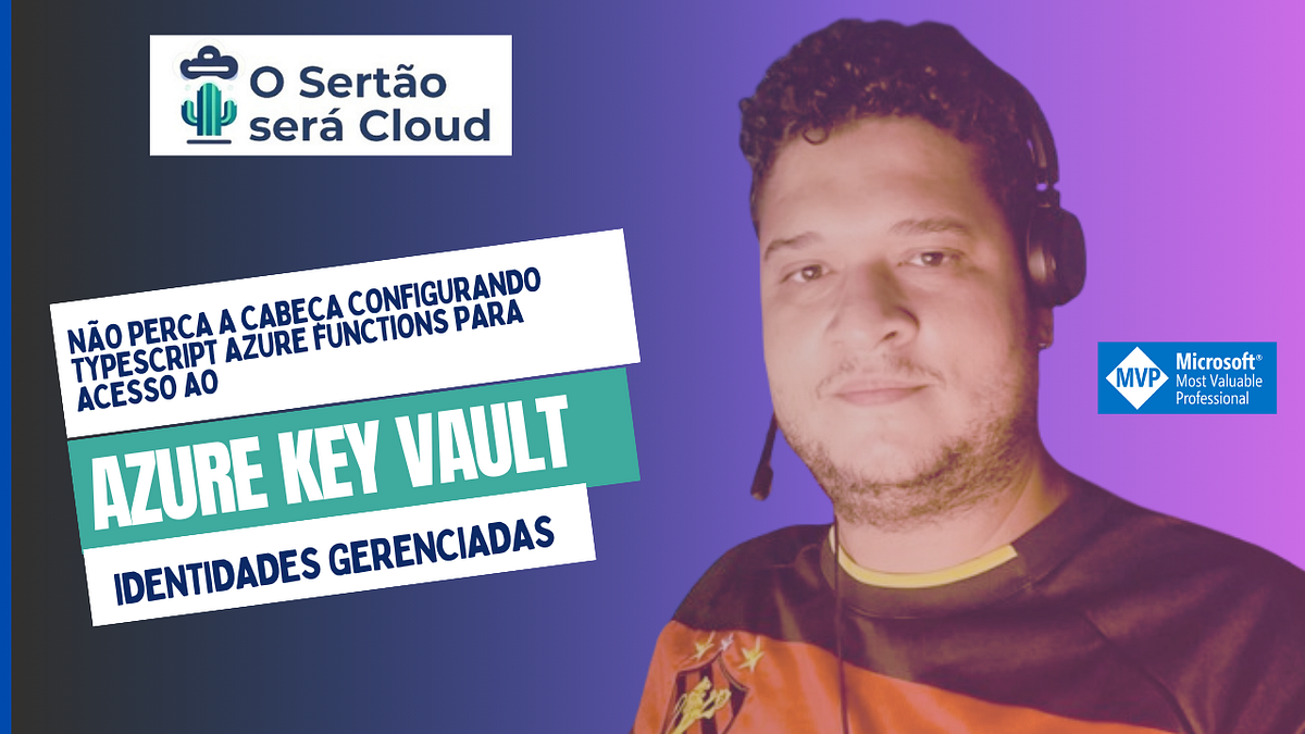Não perca a cabeça configurando Typescript Azure Functions para Acesso ...