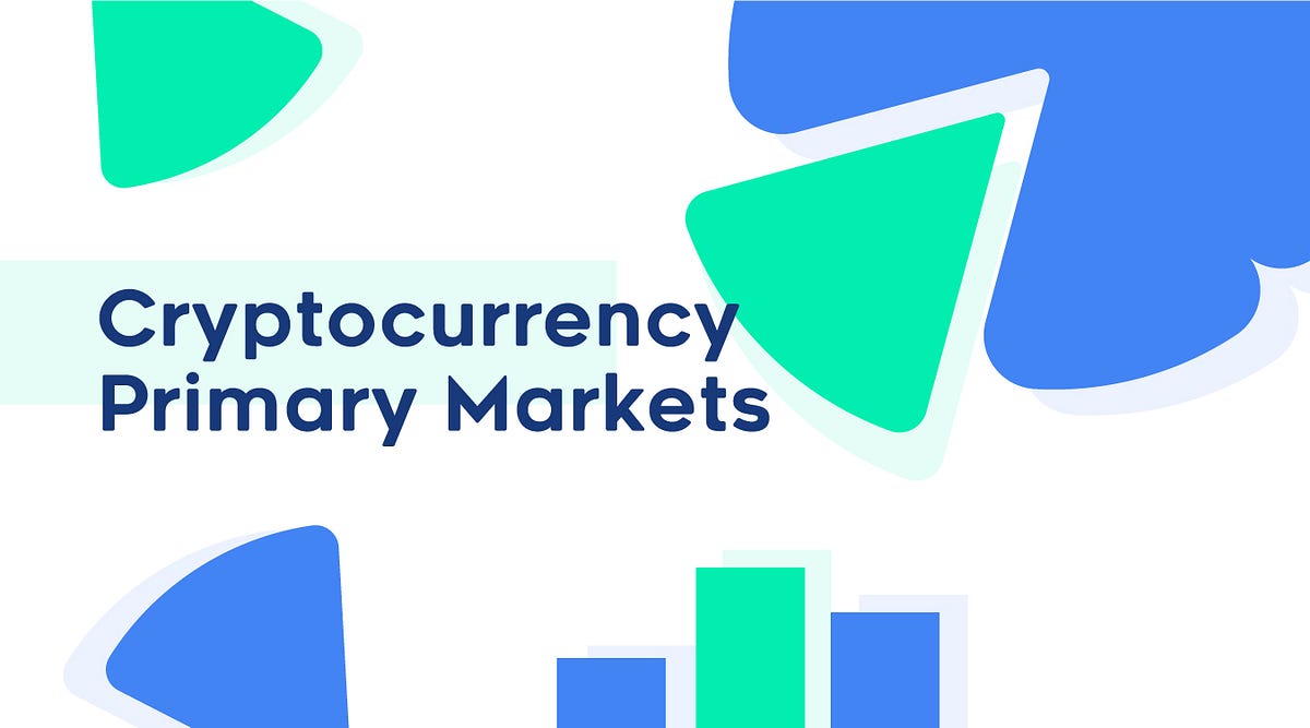 Introduction to cryptocurrency primary markets and token issuance  mechanisms | by Christopher Thépot | HackerNoon.com | Medium