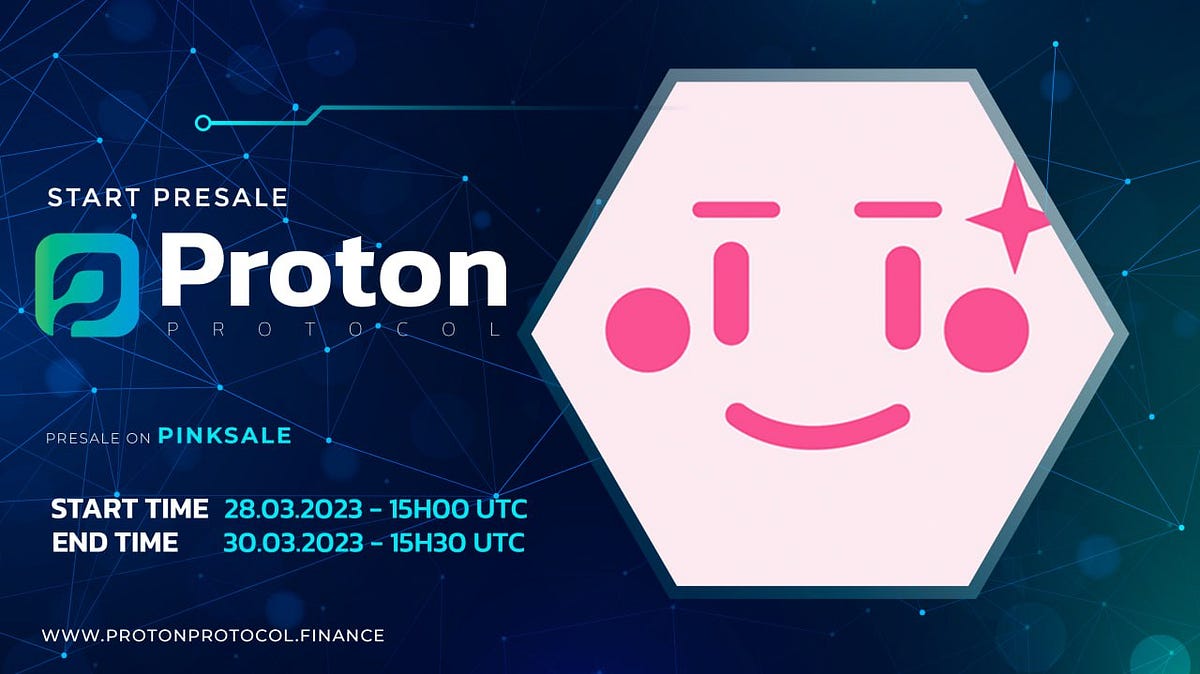PinkSale x Proton Protocol (pinkecosystem) 🚀 Proton Protocol Medium