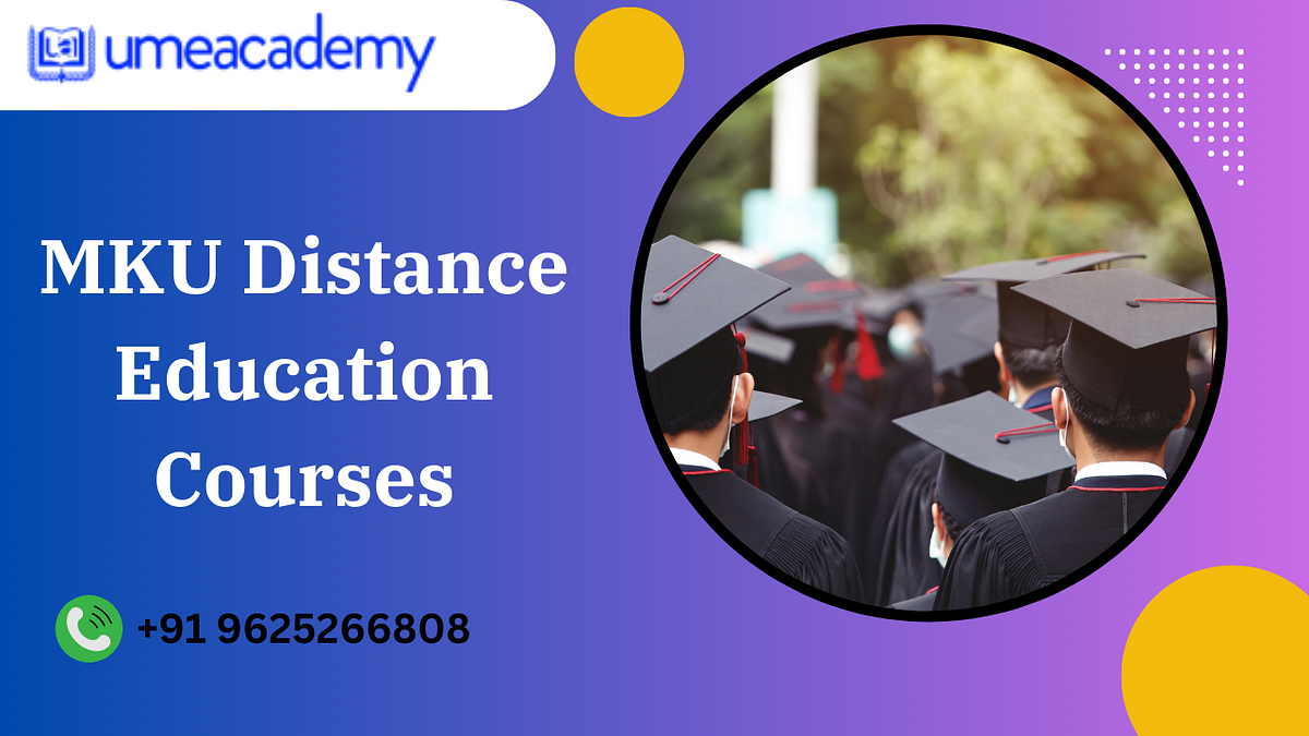 MKU Distance Education Courses MBAtours Medium MKU Distance Education Courses MBAtours Medium