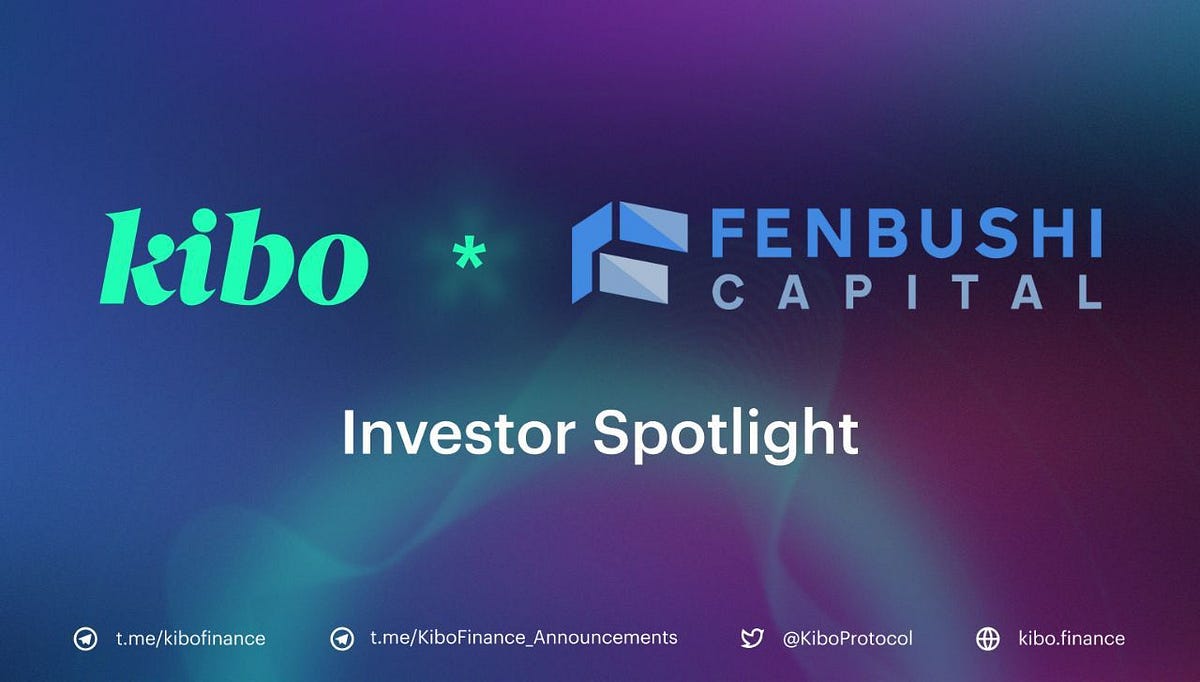 Investor Spotlight Fenbushi Capital Makes a Strategic Investment in