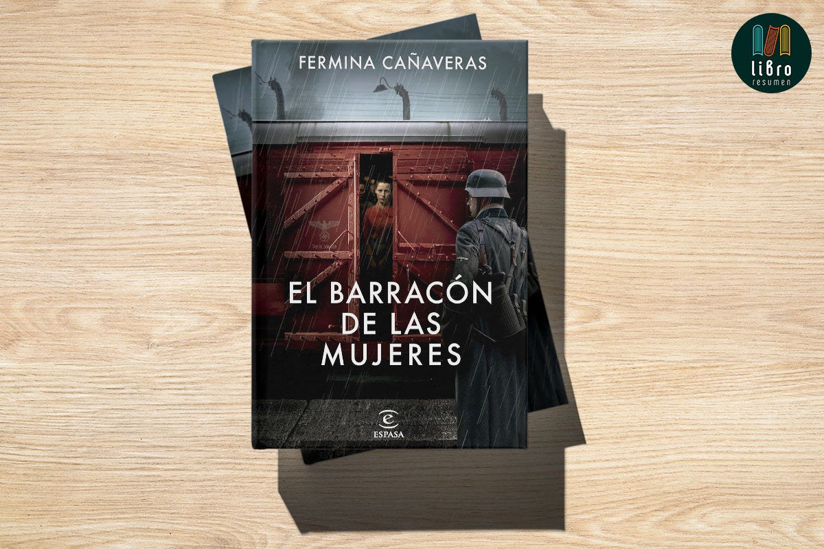 El barracón de las mujeres de Fermina Cañaveras, Libro Resumen, by  Libroresumen, Jan, 2024