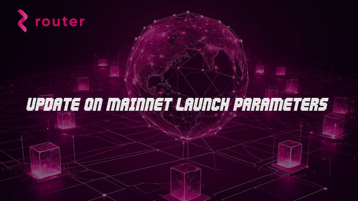 Update on Router Chain Mainnet Launch | by Router Protocol | Medium