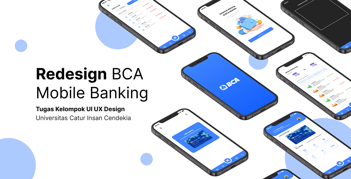 UI UX Design Studi Kasus : Redesign BCA Mobile Banking | by Putri Dwi ...