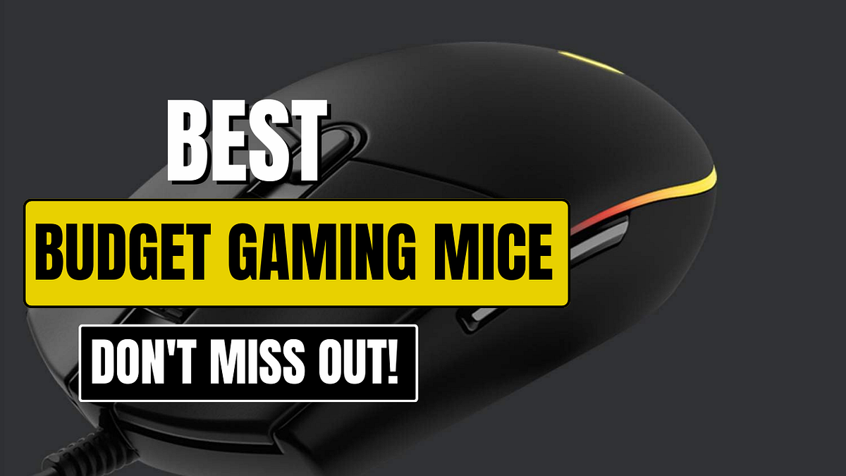 Ultimate Guide to Budget Gaming Mice 2023 Top Picks and Reviews! by