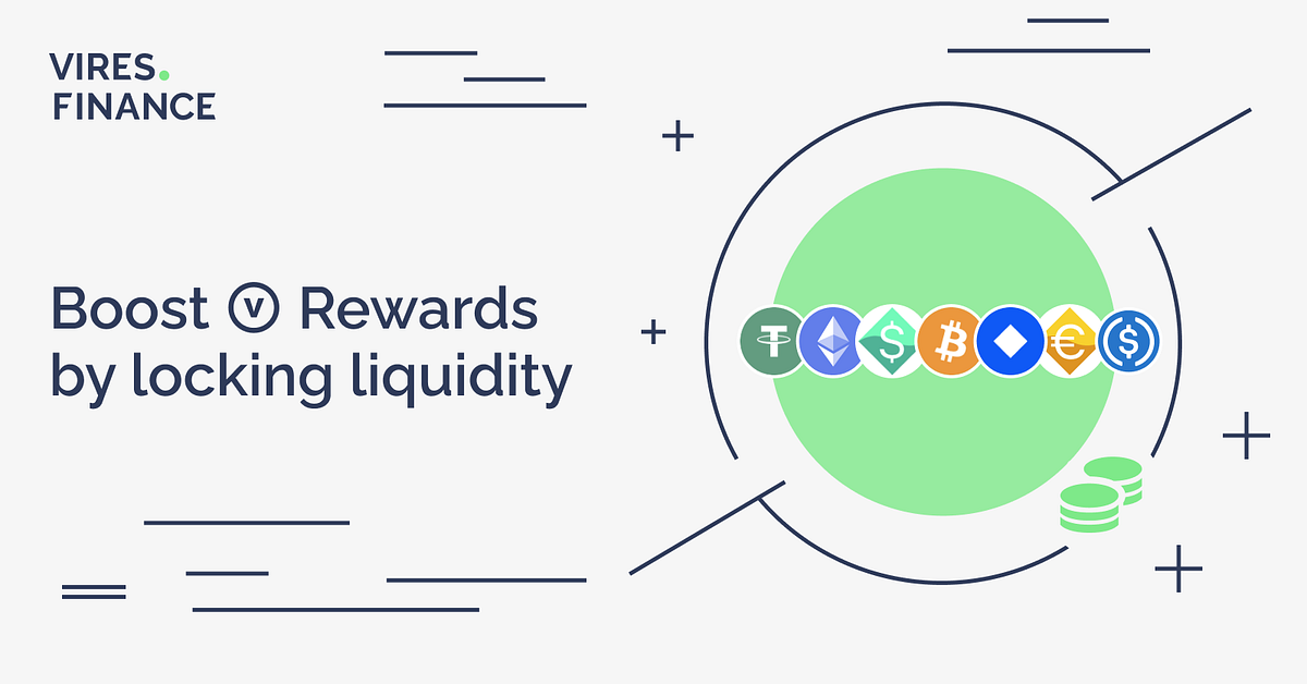 Boost VIRES Rewards by locking Liquidity by Vires.Finance Medium