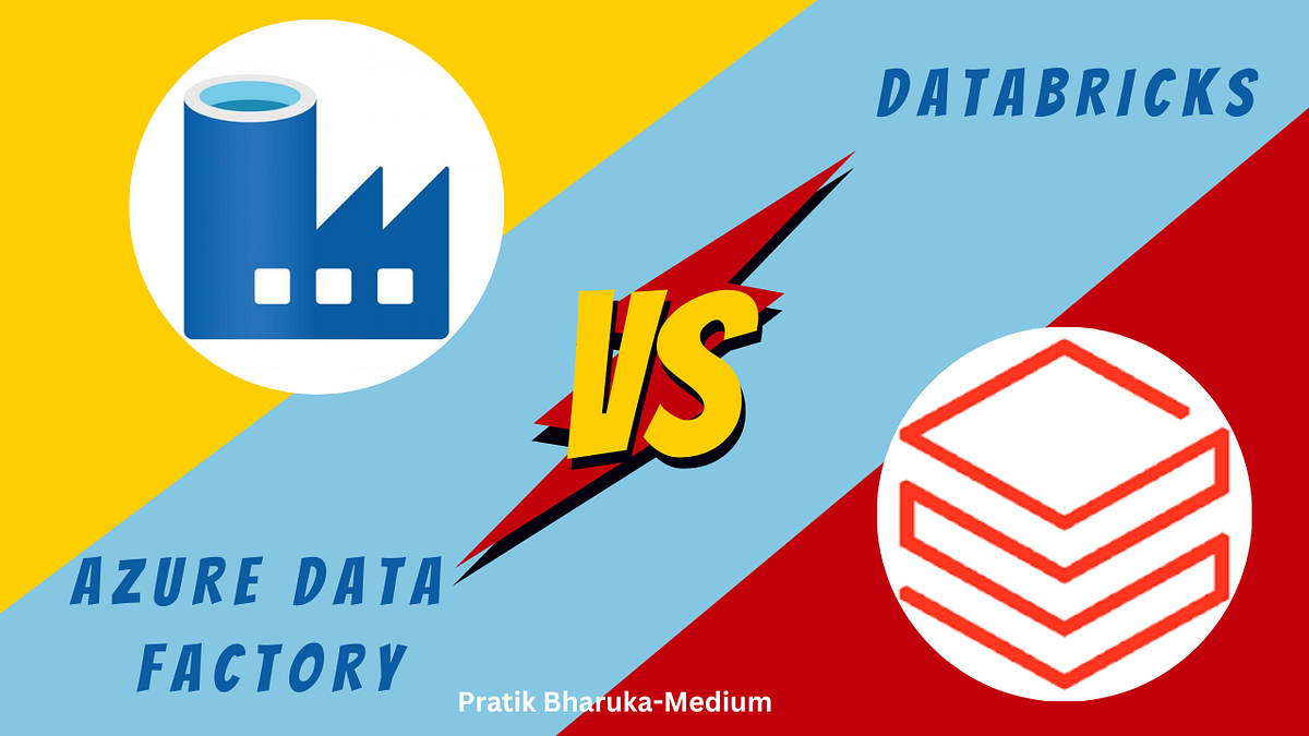 Azure Data Factory vs Databricks: 3 Game-Changing Distinctions | by ...