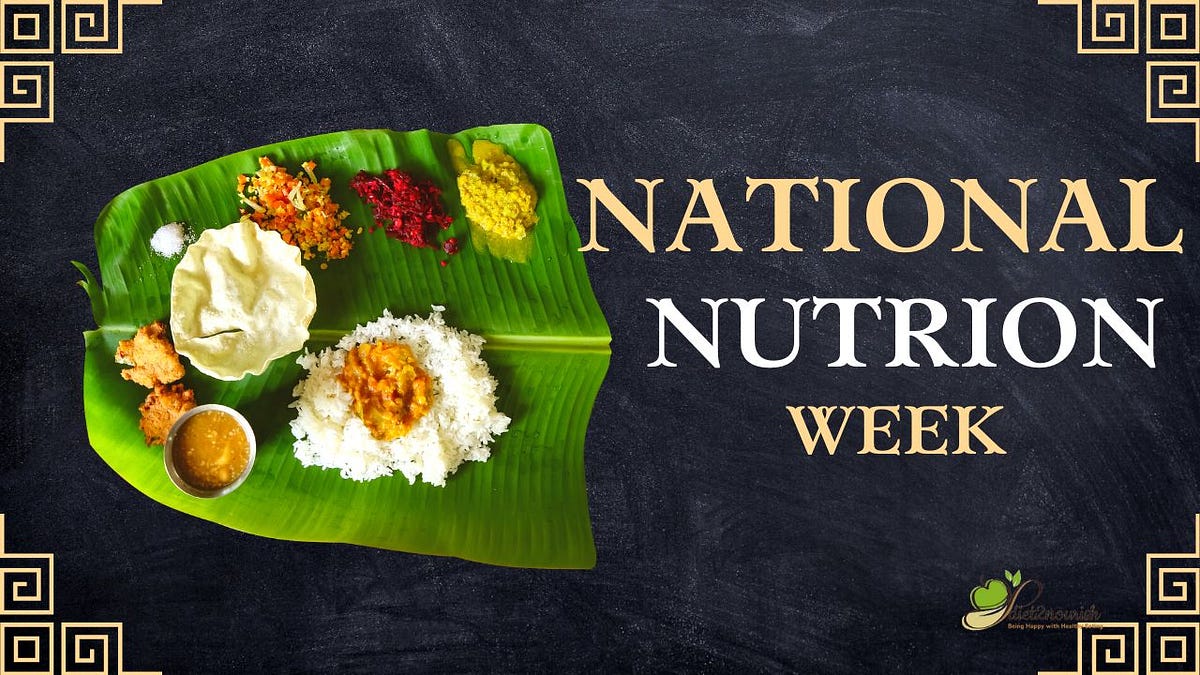 National Nutrition Week 2023 Checklist by diet2 nourish Medium