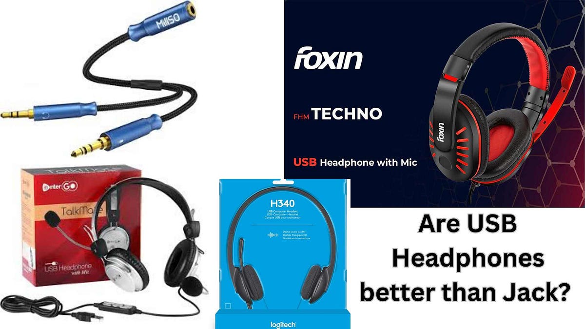 Are USB Headphones better than Jack? Bhartirahul Medium