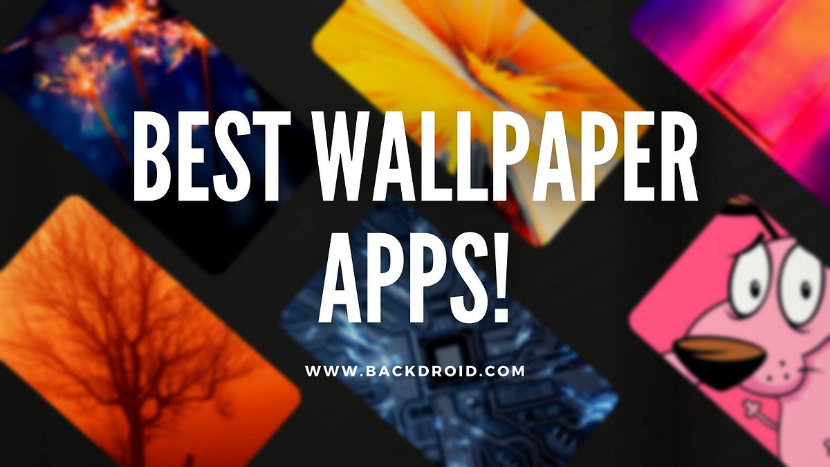 5 Best Wallpaper Apps — Android (updated) | by Kunal Kashyap | Medium
