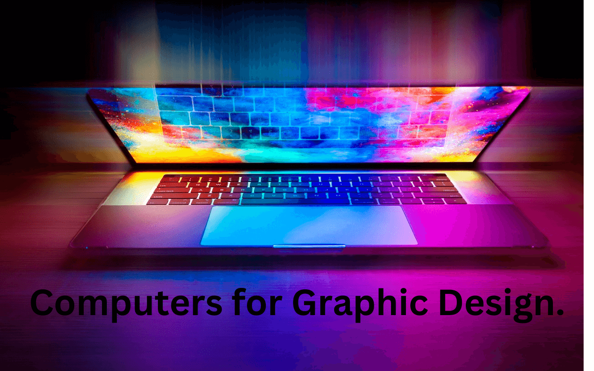 Computers For Graphic Design And Video Editing Learn About the Top Five Computers for Graphic Design | by Sonia Khan