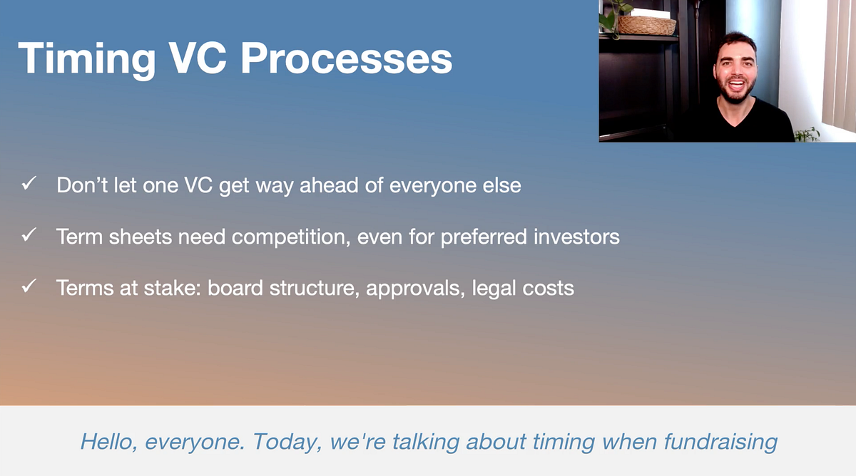 Timing VC Processes. Today we’re talking about timing when… by Ash