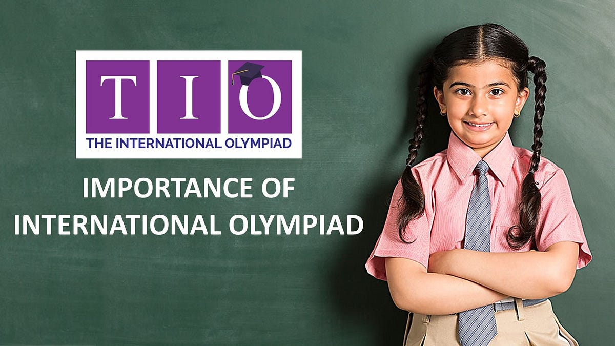 IMPORTANCE OF INTERNATIONAL OLYMPIAD by Theinternationalolympiad Medium