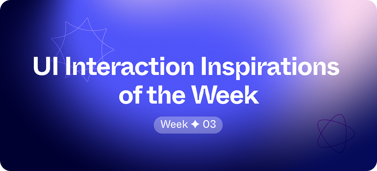 UI Interaction Inspirations of the Week 03 - Collect UI Design ...