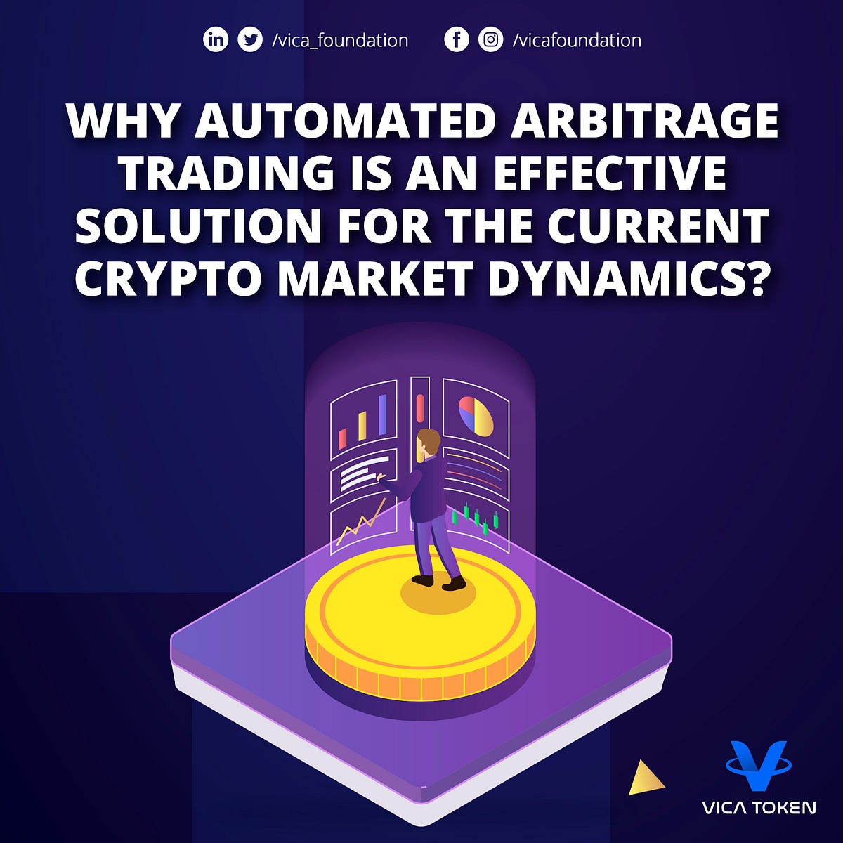 Why Automated Arbitrage Trading is an Effective Solution for the Current  Crypto Market Dynamics? | by ViCA foundation | Medium