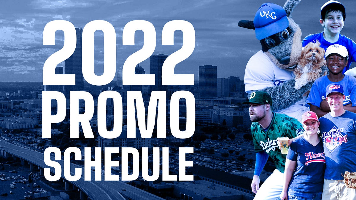 2022 OKC Dodgers' Special Promotions Unveiled, by Lisa Johnson, Beyond  the Bricks