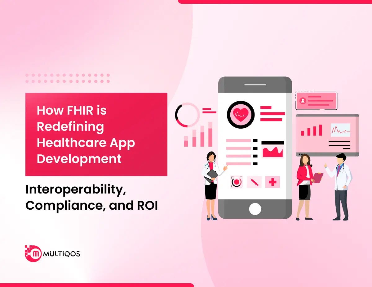 FHIR Is the Future of Healthcare App Development