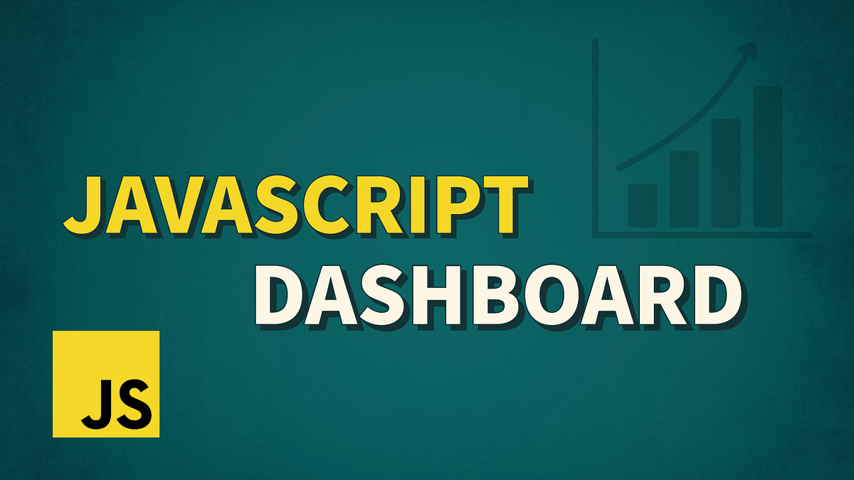 Creating a Reporting Dashboard using JavaScript by Natalia Tomenko