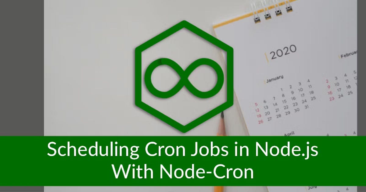 How to Schedule Cron Jobs in Node.js by Sumit kumar Singh 