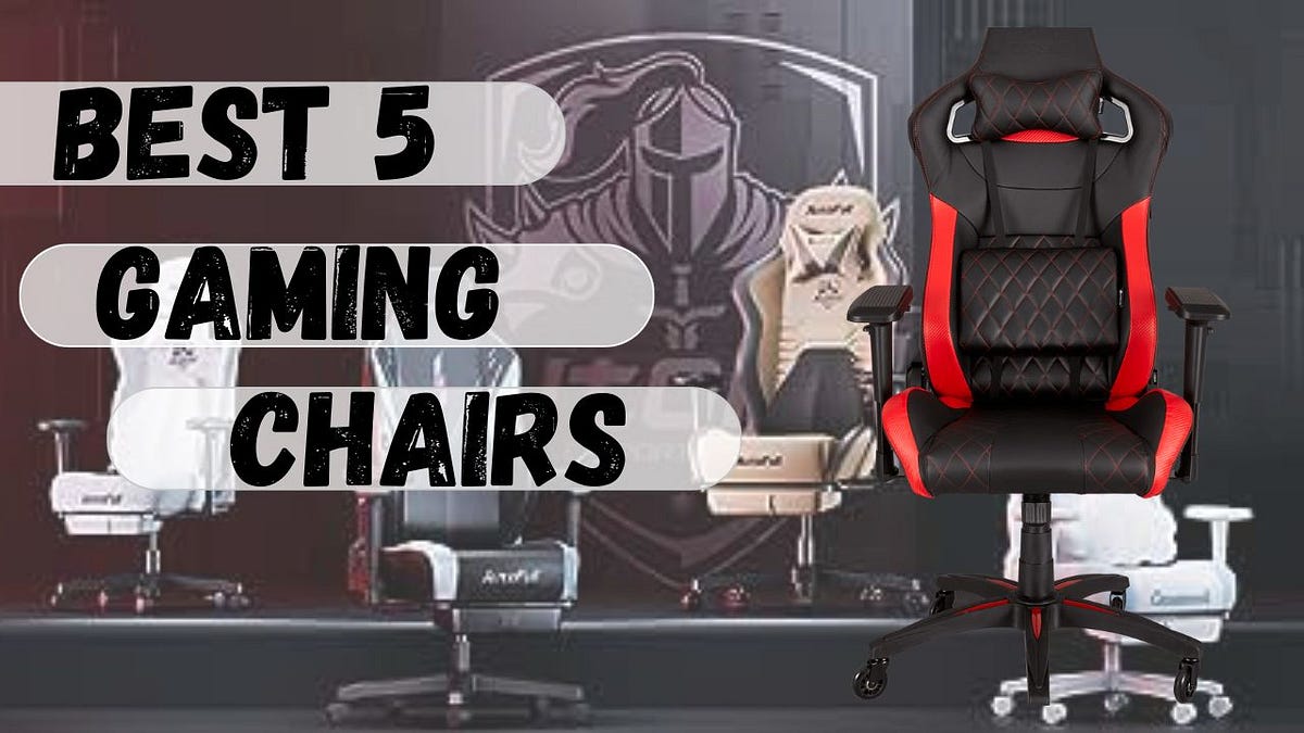 Top 5 Gaming Chairs In This Year Best Budget Gaming Chair On Amazon