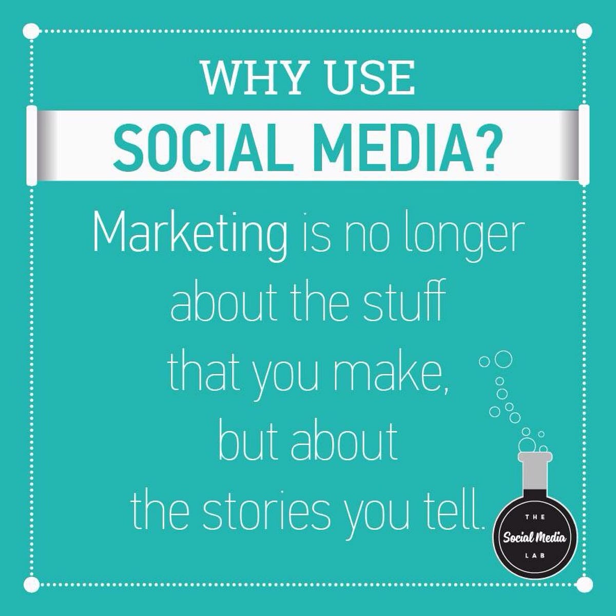 Why use Social Media by The Social Media Lab Medium