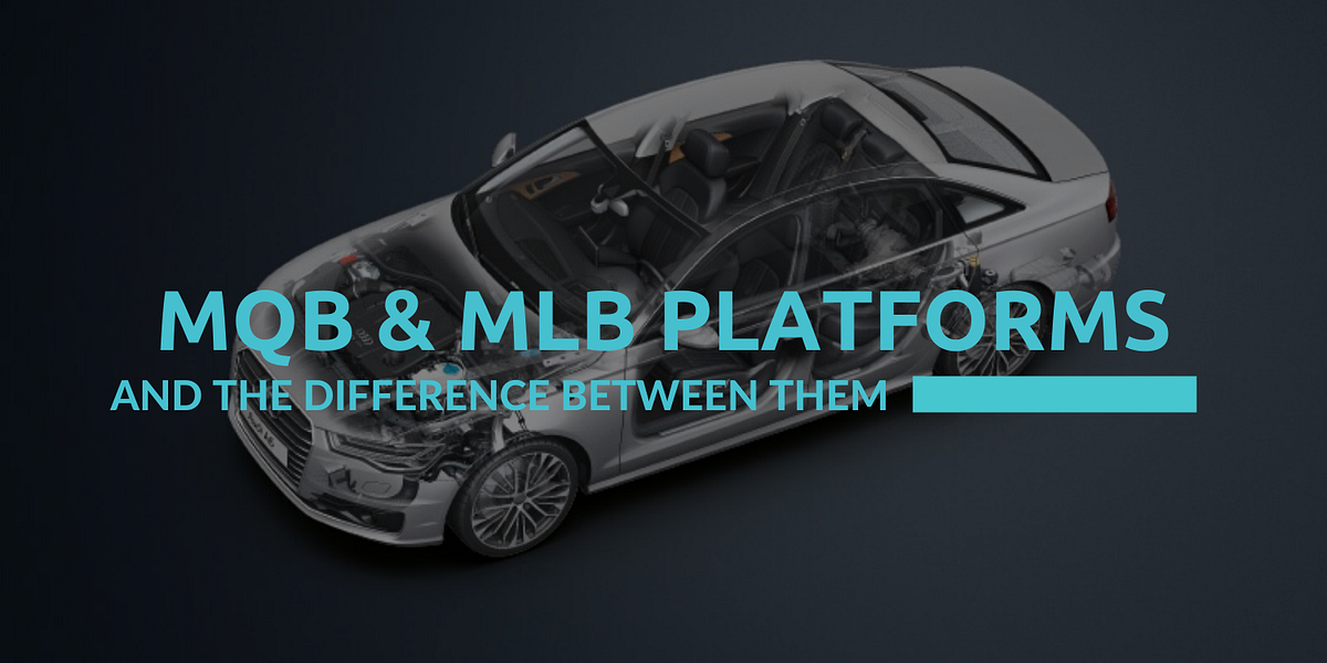 Автомобили на платформе mlb Автомобили на платформе mlb