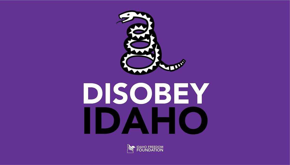 Disobey Idaho Behind the lockdown protest by Jennifer Ward Medium
