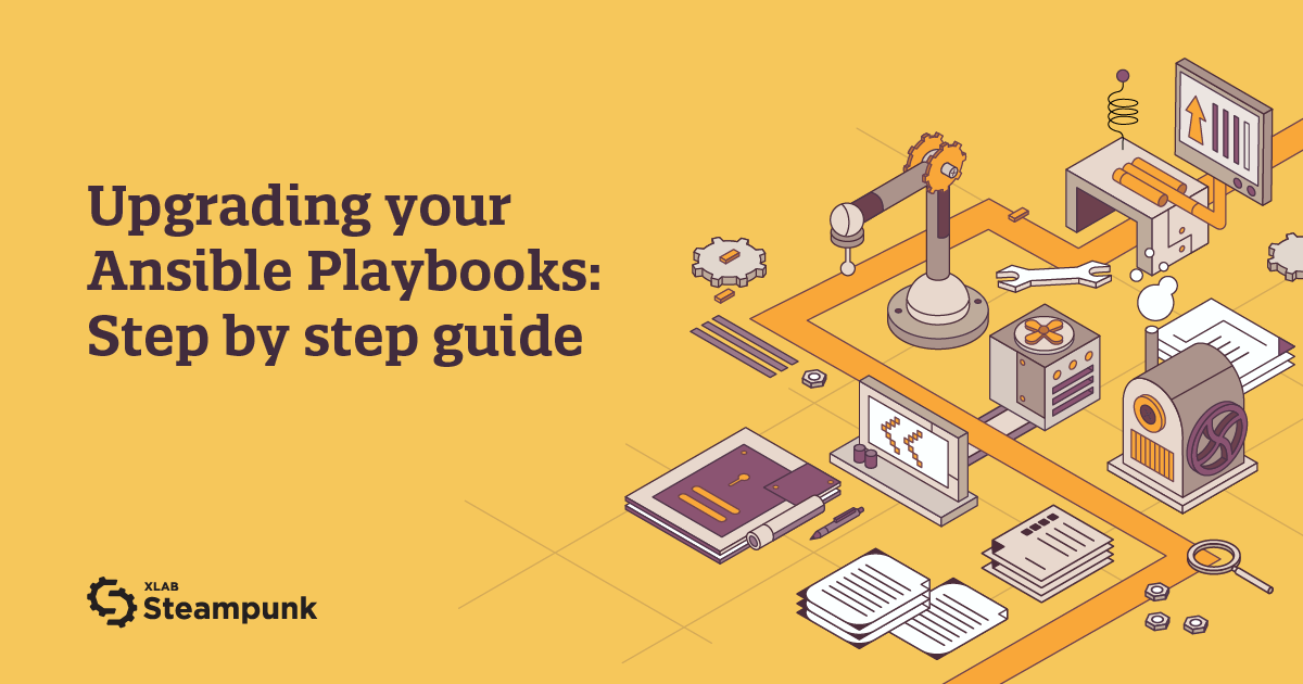 Upgrading your Ansible Playbooks: Step by step guide