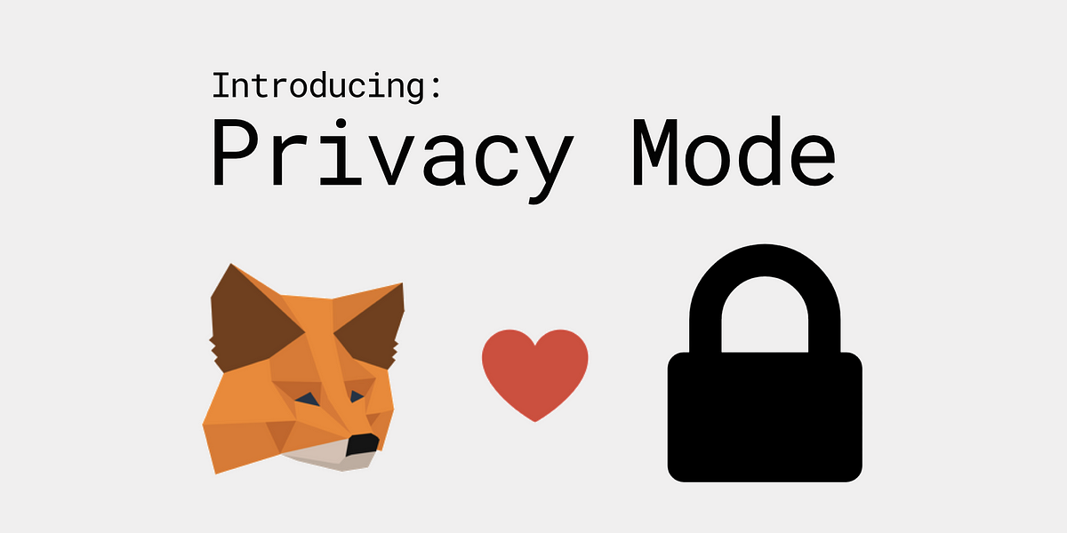 metamask privacy mode