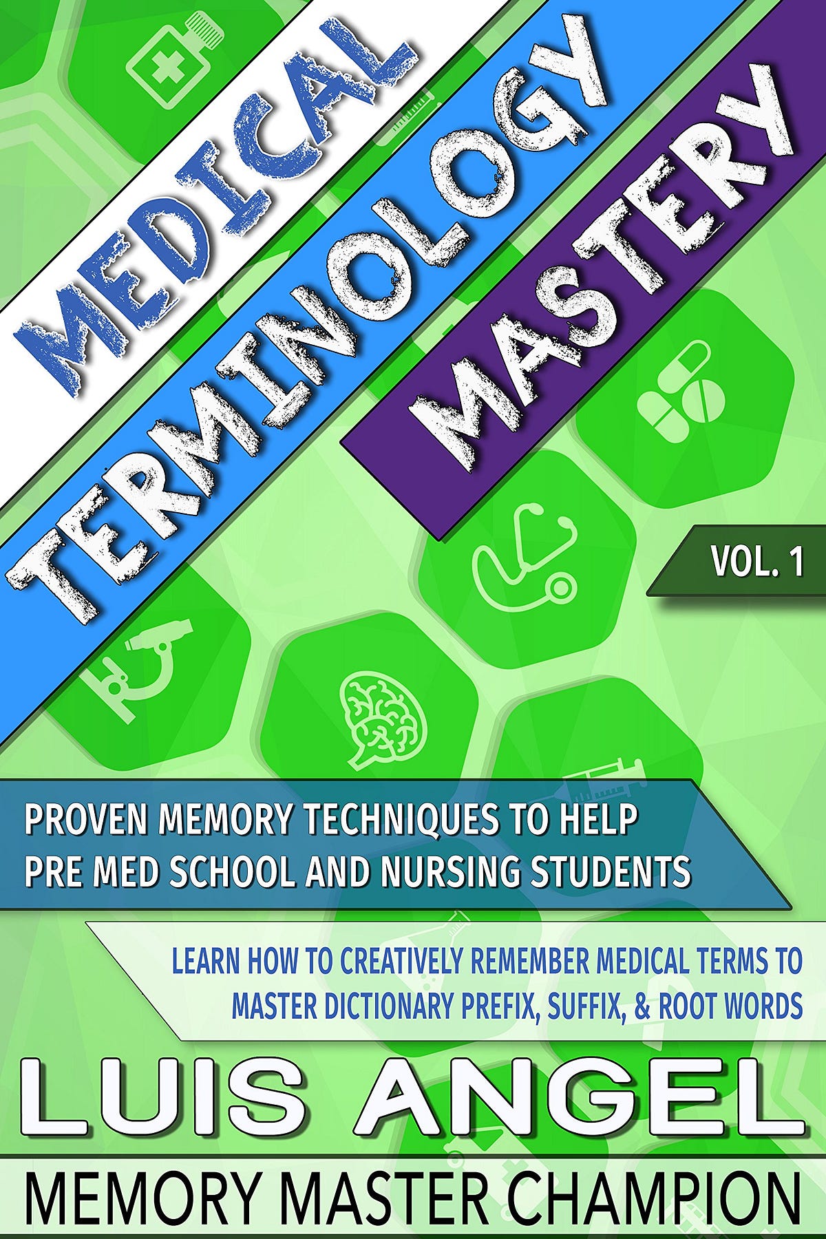 [EPUB[BEST]} Medical Terminology Mastery: Proven Memory Techniques to ...