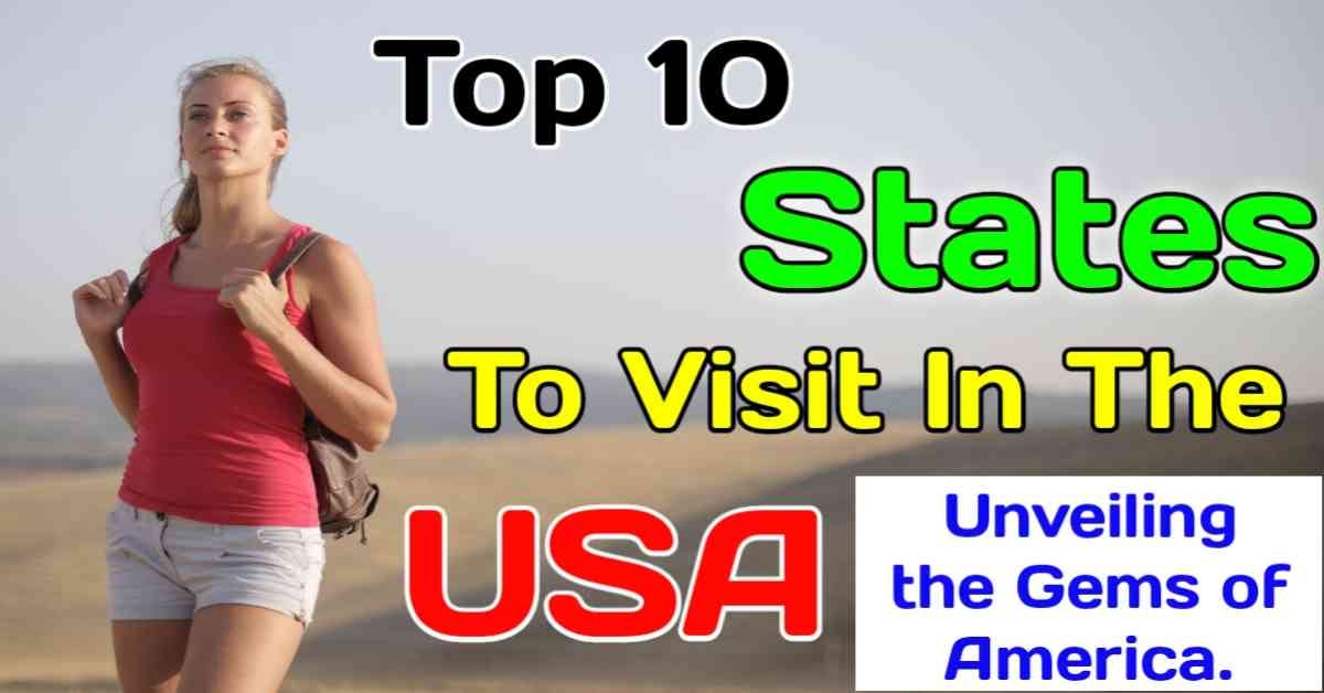10 best places to travel in usa