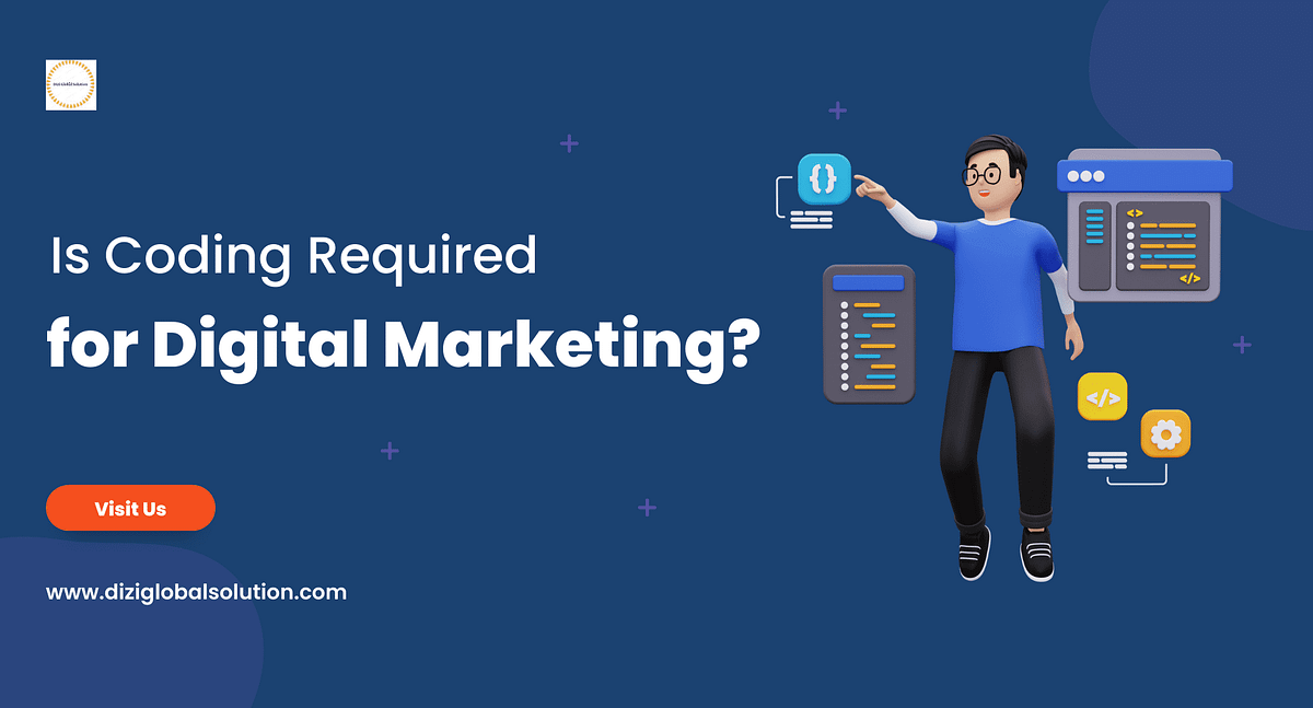 Is Coding Required for Digital Marketing? | by Dreamline Vacation | Medium