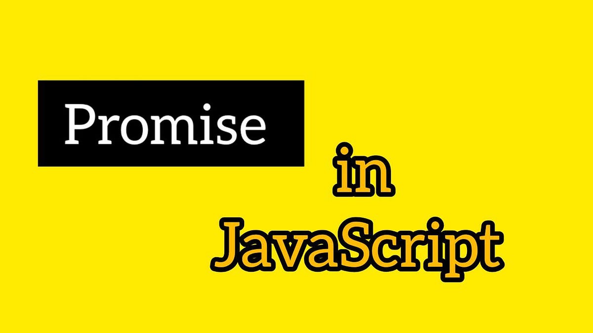 Promise in JavaScript explained. A promise object represents the… | by ...