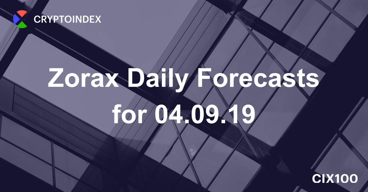 Zorax Crypto Daily Forecasts and News for 04.09.2019🔮