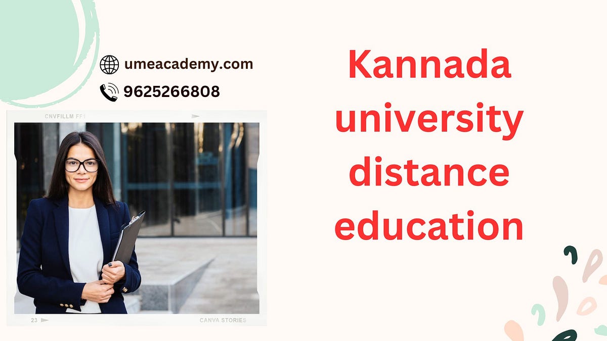 Kannada university distance education Here is what you should know ...