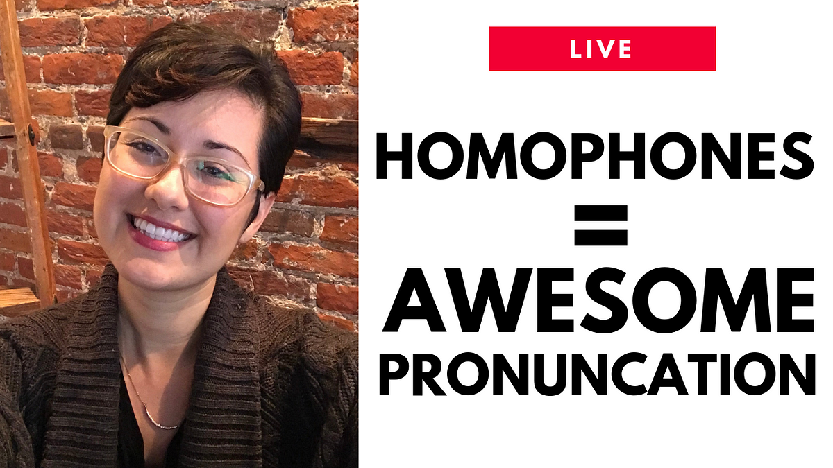 12 Commonly Confused Homophones + Notes / Video / Podcast | By English ...