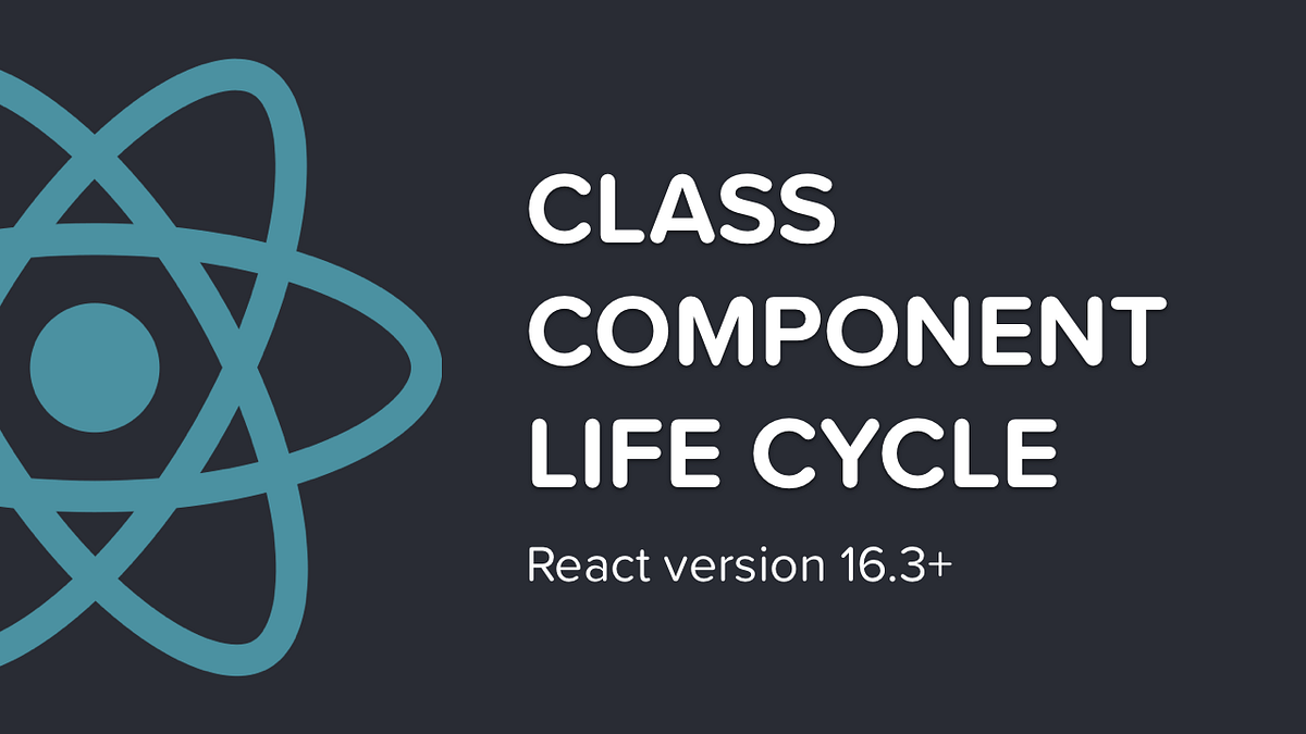React Lifecycle With Class Components | by AI Accelerator | Medium