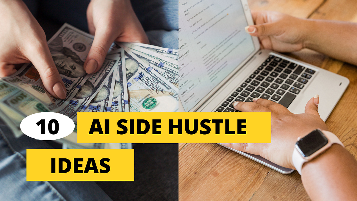 The Top 10 Lucrative AI Side Hustles to Start in 2024 by Alexandre