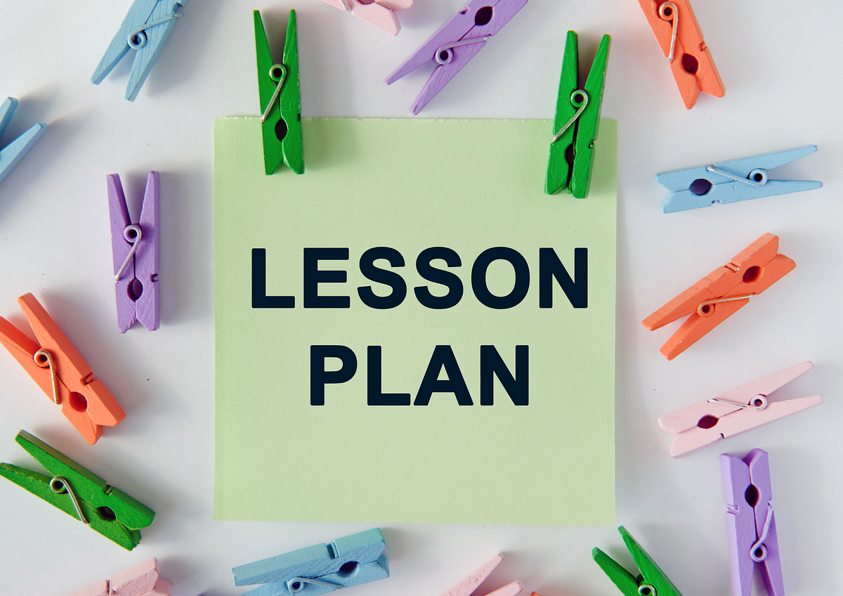 how-to-create-a-perfect-lesson-plan-by-digital-360-medium